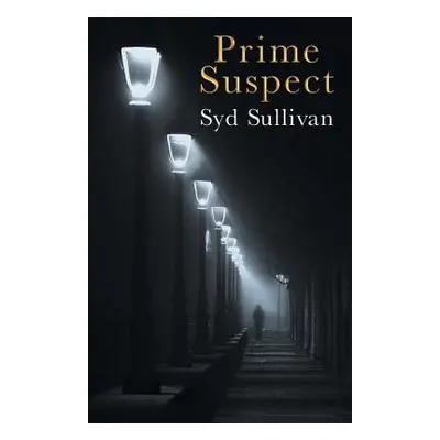 "Prime Suspect" - "" ("Sullivan Syd")