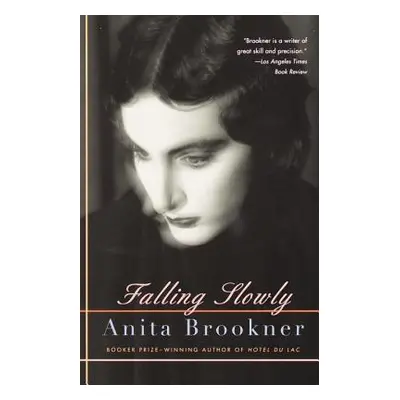 "Falling Slowly" - "" ("Brookner Anita")