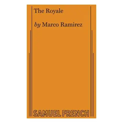 "The Royale" - "" ("Ramirez Marco")