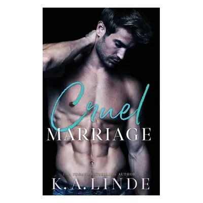 "Cruel Marriage" - "" ("Linde K. A.")