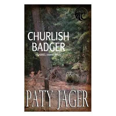 "Churlish Badger" - "" ("Jager Paty")