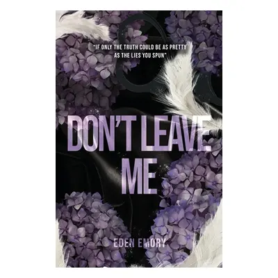 "Don't Leave Me" - "" ("Emory Eden")