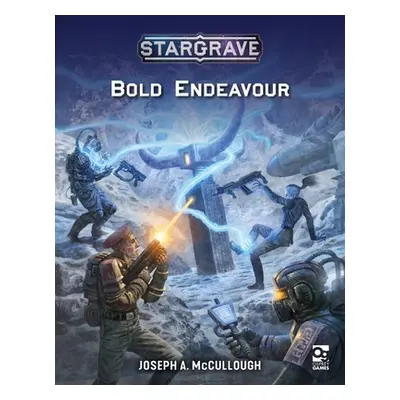 "Stargrave: Bold Endeavour" - "" ("McCullough Joseph A.")