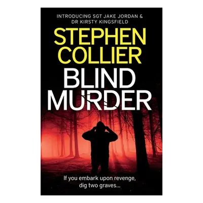 "Blind Murder" - "" ("Collier Stephen")