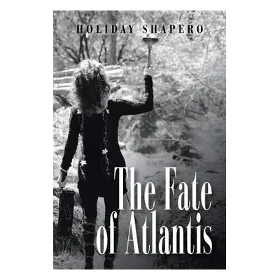 "The Fate of Atlantis" - "" ("Shapero Holiday")