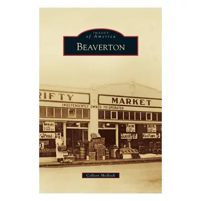 "Beaverton" - "" ("Medlock Colleen")