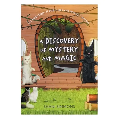 "A Discovery of Mystery and Magic" - "" ("Simmons Shani")