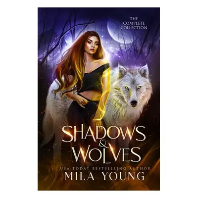 "Shadows and Wolves: Complete Shadowlands Sector Collection" - "" ("Young Mila")