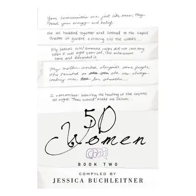 "50 Women: Book Two" - "" ("Buchleitner Jessica")