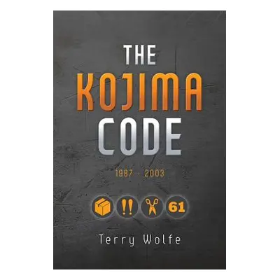 "The Kojima Code" - "" ("Wolfe Terry")