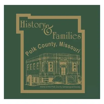 "Polk Co, Mo" - "" ("Polk County Genealogical Society")