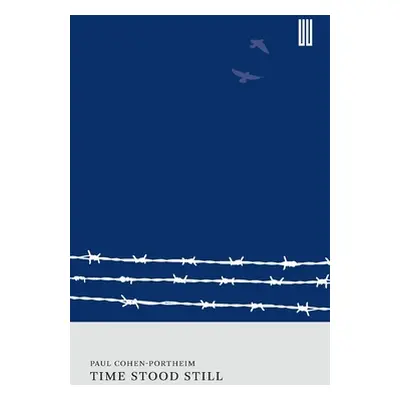 "Time Stood Still" - "" ("Cohen-Portheim Paul")