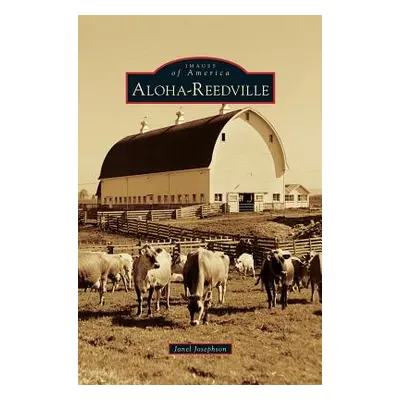 "Aloha-Reedville" - "" ("Josephson Janel")