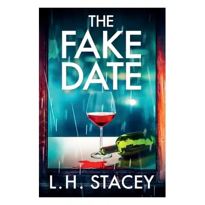 "The Fake Date" - "" ("Stacey L. H.")