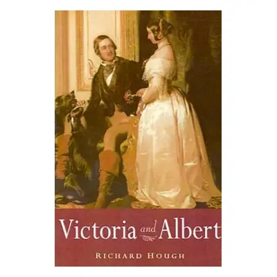 "Victoria and Albert" - "" ("Hough Richard")