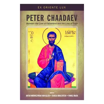 "Peter Chaadaev" - "" ("Mrowczynski-Van Allen Artur")