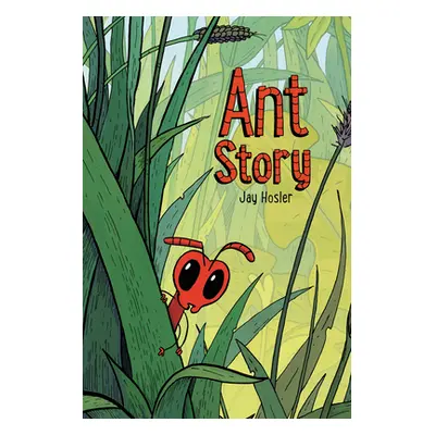 "Ant Story" - "" ("Hosler Jay")