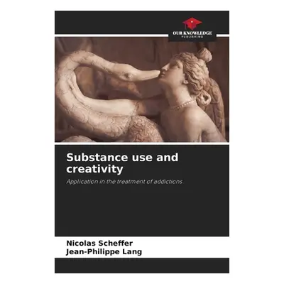 "Substance use and creativity" - "" ("Scheffer Nicolas")