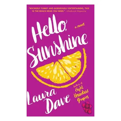 "Hello, Sunshine" - "" ("Dave Laura")