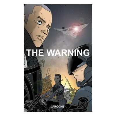 "The Warning Volume 1" - "" ("Laroche Edward")