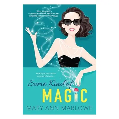 "Some Kind of Magic" - "" ("Marlowe Mary Ann")