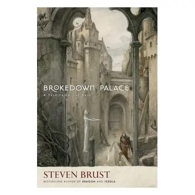 "Brokedown Palace" - "" ("Brust Steven")