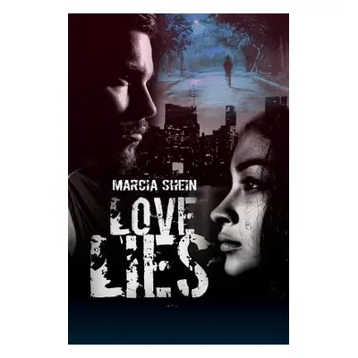 "Love Lies" - "" ("Shein Marcia")