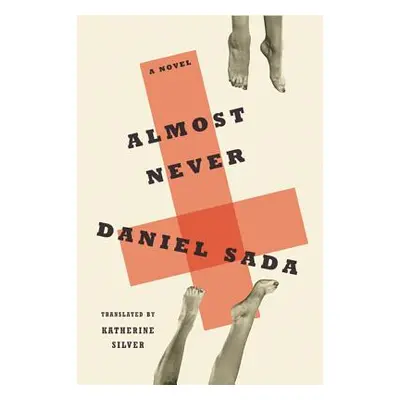 "Almost Never" - "" ("Sada Daniel")