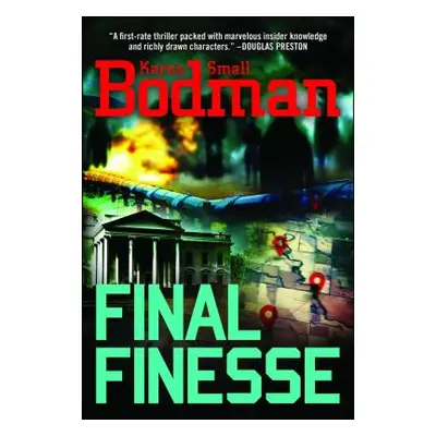 "Final Finesse" - "" ("Bodman Karna Small")