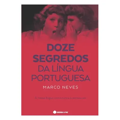 "Doze Segredos da Lngua Portuguesa" - "" ("Venncio Fernando")