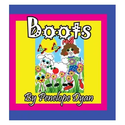 "Boots" - "" ("Dyan Penelope")