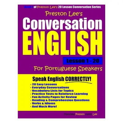 "Preston Lee's Conversation English For Portuguese Speakers Lesson 1 - 20" - "" ("Preston Matthe