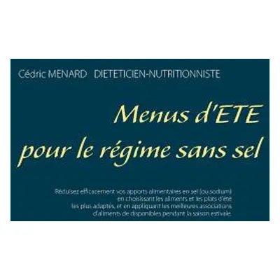 "Menus d't pour le rgime sans sel" - "" ("Menard Cdric")