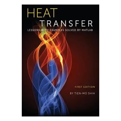 "Heat Transfer" - "" ("Shih Tien-Mo")