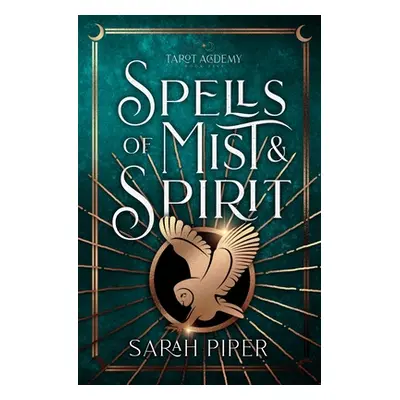 "Spells of Mist and Spirit" - "" ("Piper Sarah")