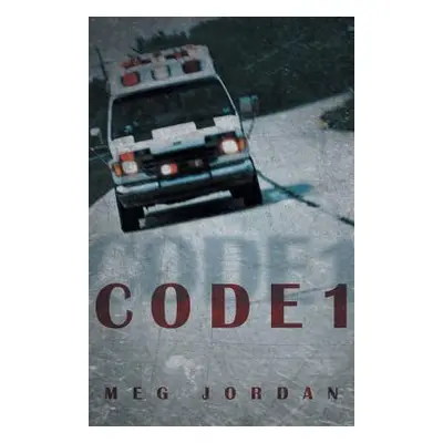 "Code 1" - "" ("Jordan Meg")