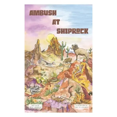 "Ambush at Shiprock" - "" ("Crossfield Bruce F.")