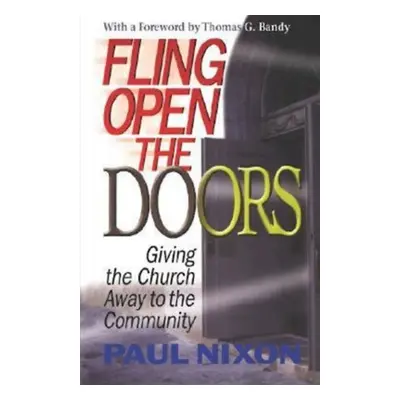 "Fling Open the Doors" - "" ("Nixon Paul")