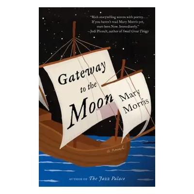 "Gateway to the Moon" - "" ("Morris Mary")