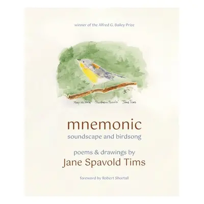 "mnemonic: soundscape and birdsong" - "" ("Tims Jane Spavold")