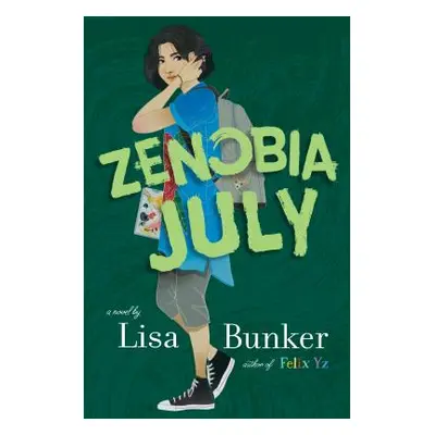 "Zenobia July" - "" ("Bunker Lisa")