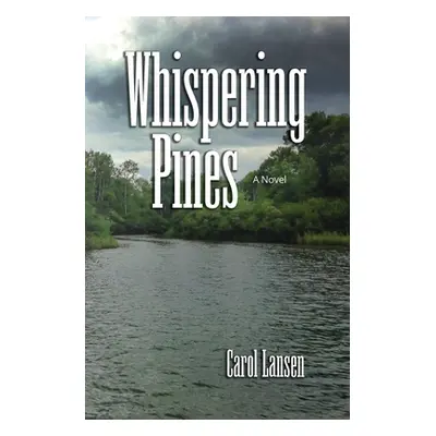 "Whispering Pines" - "" ("Lansen Carol")