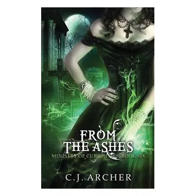 "From The Ashes" - "" ("Archer C. J.")