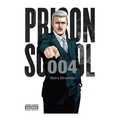 "Prison School, Volume 4" - "" ("Hiramoto Akira")