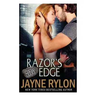 "Razor's Edge" - "" ("Rylon Jayne")