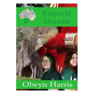 "Emerald Dreams" - "" ("Harris Olwyn")