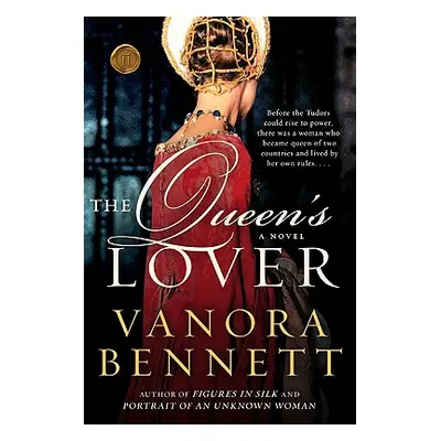 "The Queen's Lover" - "" ("Bennett Vanora")