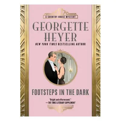 "Footsteps in the Dark" - "" ("Heyer Georgette")