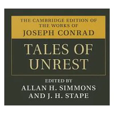 "Tales of Unrest" - "" ("Conrad Joseph")