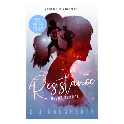 "Resistance" - "" ("Daugherty C. J.")